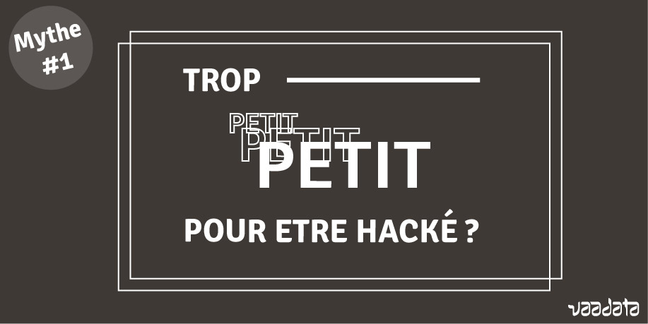 Trop petit pour être hacké