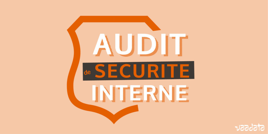 Audit de sécurité interne