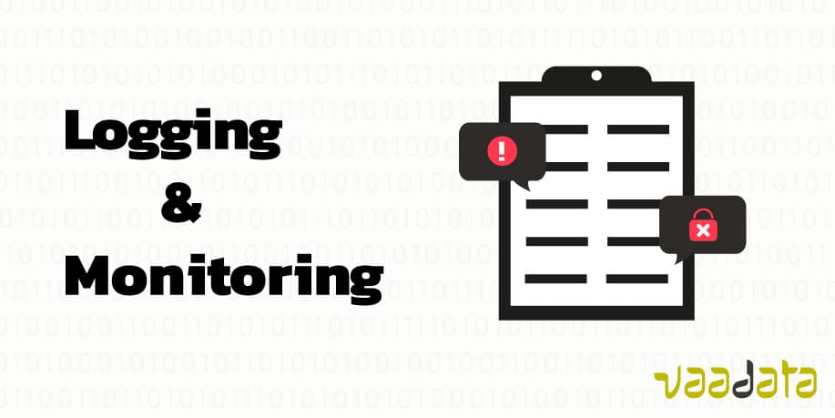 Logging & Monitoring: definitions and best practices