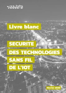 Sécurité des technologies sans fil IoT