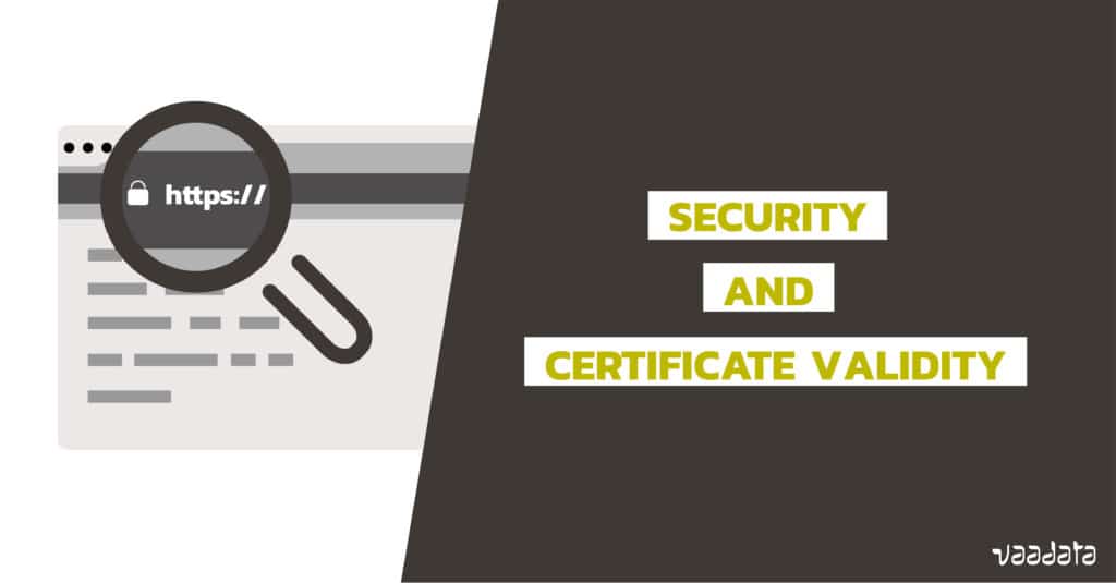 Security and HTTPS certificate validity