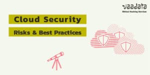 Cloud security risks best practices