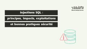 Injections SQL (SQLi) : principes, impacts, exploitations et bonnes pratiques de sécurité