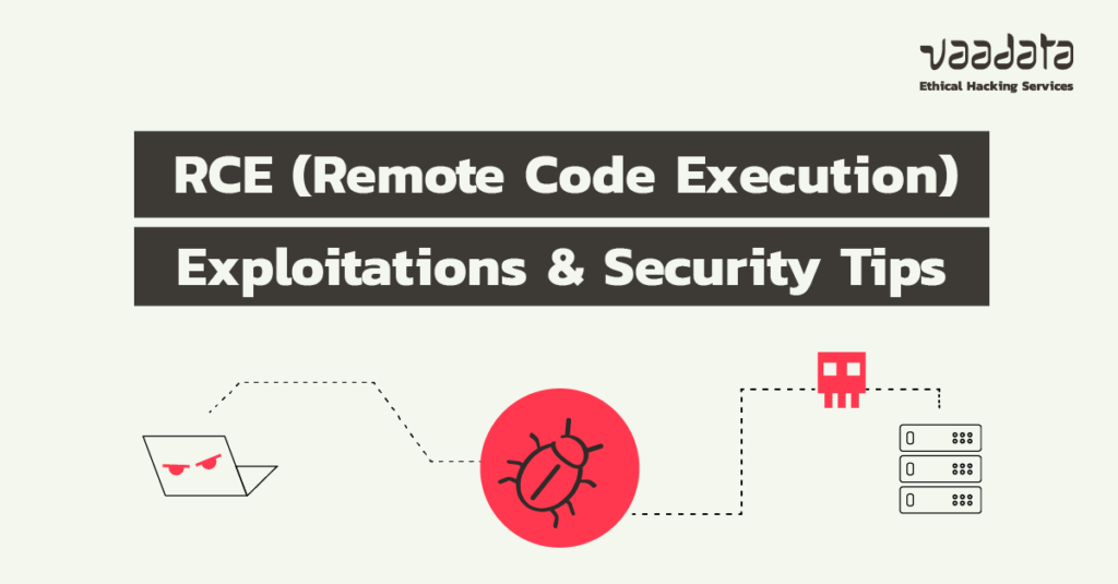 RCE (Remote Code Execution): Exploitations and Security Tips