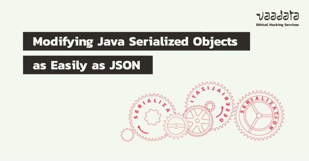 Modifying Java Serialized Objects as Easily as JSON