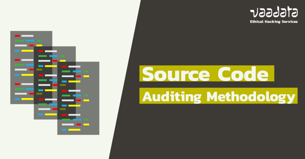 Understanding Source Code Audit Methodology and Process