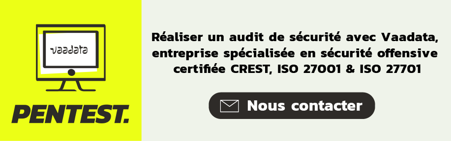 Réaliser un audit de sécurité avec Vaadata